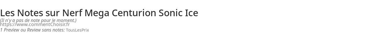 Ratings Nerf Mega Centurion Sonic Ice