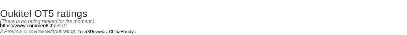 Ratings Oukitel OT5