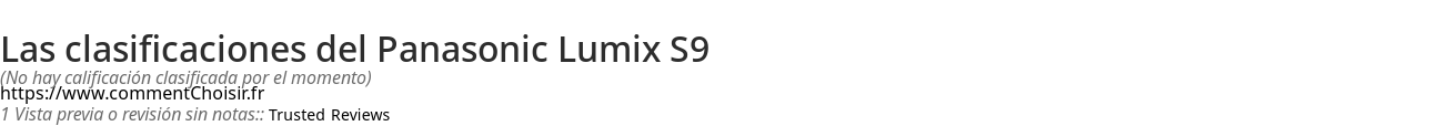 Ratings Panasonic Lumix S9