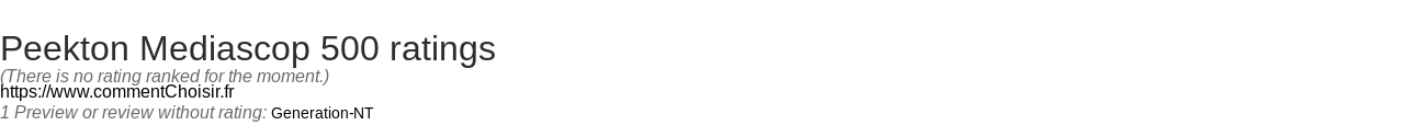 Ratings Peekton Mediascop 500