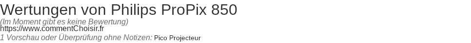 Ratings Philips ProPix 850