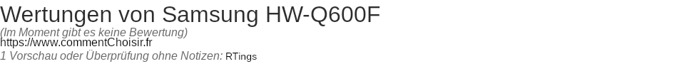 Ratings Samsung HW-Q600F
