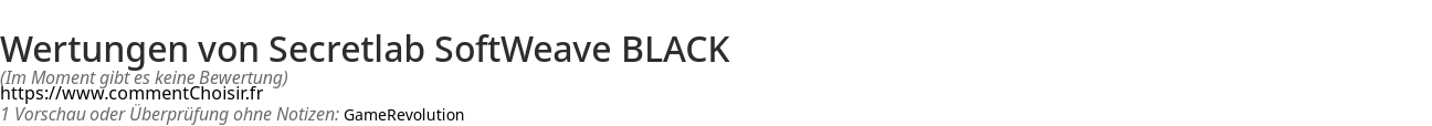 Ratings Secretlab SoftWeave BLACK
