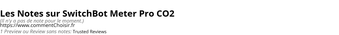 Ratings SwitchBot Meter Pro CO2