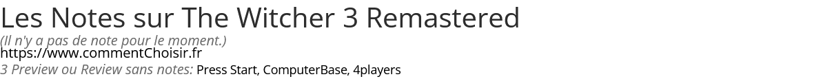 Ratings The Witcher 3 Remastered