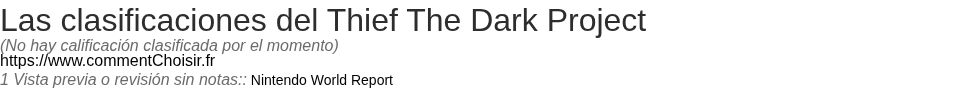 Ratings Thief The Dark Project
