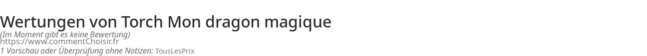 Ratings Torch Mon dragon magique
