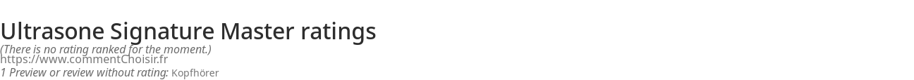 Ratings Ultrasone Signature Master