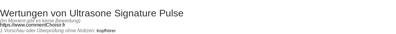 Ratings Ultrasone Signature Pulse
