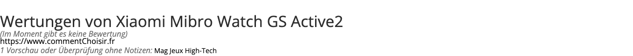 Ratings Xiaomi Mibro Watch GS Active2