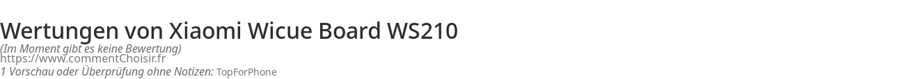 Ratings Xiaomi Wicue Board WS210